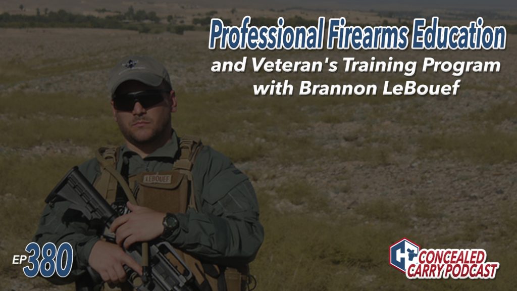 Concealed Carry Podcast Brannon LeBouef Interview