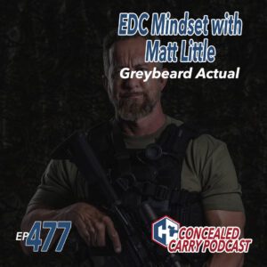 477 greybeard actual edc mindset