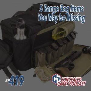 5 range bag items you are missing - 419