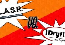 LASR VS iDryfire