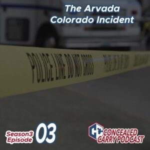 S3E3 Arvada Shooting
