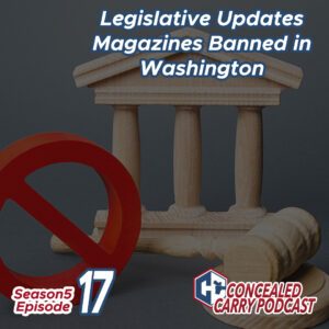 S5E17 Legislative Updates