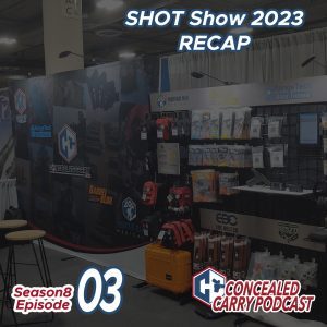 S8E3 Shot show recap